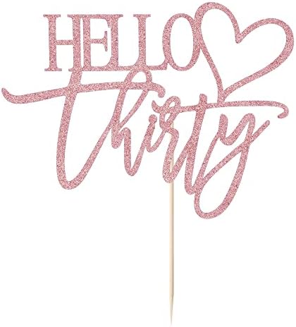 Hello Thirty Cake Topper, 30th Anniversary/Birthday Wedding Party Decorations Supplies, rose gold flash