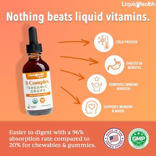 LIQUIDHEALTH USDA Organic Vitamin B Complex Drops for Men & Women - Natural Energy, Improved Focus, Memory & Mood, Immune Support, Metabolism Boost - USA Made, Extra Strength, Sugar Free, Vegan (2 oz)