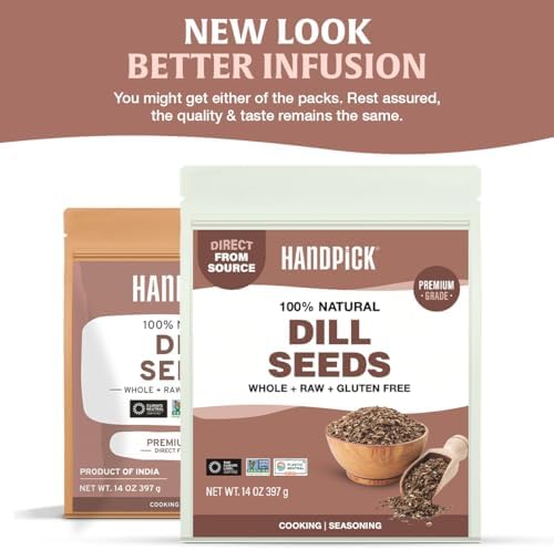 HANDPICK Dill Seeds (397g/14oz) Non GMO, Gluten Free, 100% Raw, Sourced from India, For Cooking, Drinks, Packed in Resealable Ziplock Pouch | For Pickling