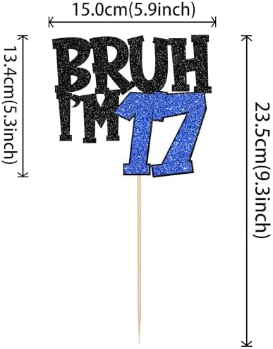 1 PCS Bruh I'm 17 Cake Topper Glitter Happy 17th Birthday Cake Pick Bro I'm 17 Cake Decoration It's My 17th Birthday Decorations for Cheers to 17 Years Old Birthday Anniversary Party Supplies Blue