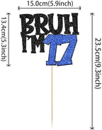 1 PCS Bruh I'm 17 Cake Topper Glitter Happy 17th Birthday Cake Pick Bro I'm 17 Cake Decoration It's My 17th Birthday Decorations for Cheers to 17 Years Old Birthday Anniversary Party Supplies Blue
