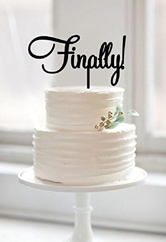 Finally Cake Topper-Engagement Wedding Anniversary Decoration Cake Topper Black