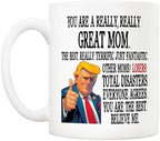 5Aup Funny You Are a Really Really Great Mom Inspirational Coffee Mug - Best Mother's Day Gift with Encouraging Quote - Ceramic Tea Cup for Super Moms 11 Oz