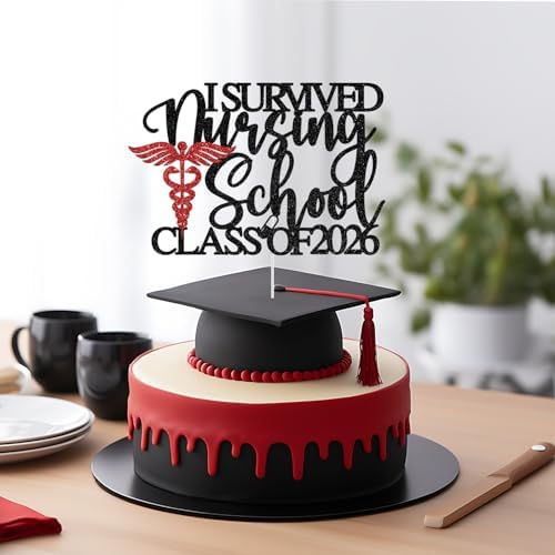 I Survived Nursing School Cake Topper - Class of 2026 Nurse Graduation Decorations - Congrats Nurse RN, Nursing School Graduation Party Decorations, Black and Red Glitter