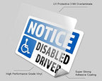 2-Pack Notice Disabled Driver Vinyl Decal Sticker | 7-Inch by 5-Inch | Premium Quality Vinyl Decal | Laminated with UV Protective Laminate | PD2737