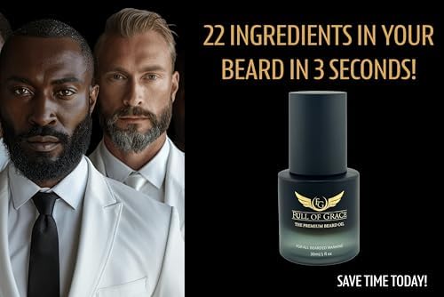 FULL OF GRACE Premium Beard Oil for Men & Natural Conditioner – Softens & Tames Beards Instantly – Non-Greasy, Fast Absorbing – Eliminates Dryness & Itch – Oud, Vanilla Caviar & Amber | 30ml