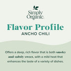 Simply Organic Ancho Chili Powder, 2.85 Ounce Jar, Certified Organic Poblano Peppers, Mexican, Southwest, Popcorn & Chocolate