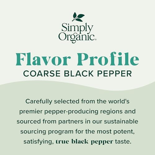 Simply Organic Coarse Ground Black Pepper, 2.47 Ounce Bottle, Coarsely Ground fo Fresh-Cracked Bite, Kosher