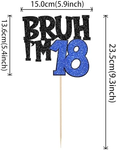 1 PCS Bruh I'm 18 Cake Topper Glitter Happy 18th Birthday Cake Pick Bro I'm 18 Cake Decoration It's My 18th Birthday Decorations for Cheers to 18 Years Old Birthday Anniversary Party Supplies Blue