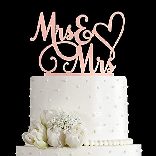 Mrs & Mrs Cake Topper-Wedding and Anniversary Cake Topper,Gay and Lesbian,LGBT Marriage Union,Love is Love (Mirror Rose Gold Acrylic)