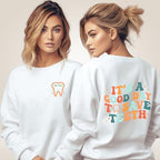 Custom It's A Good Day To Save Teeth Sweatshirt, Personalized Dentist Sweater Gift, Dental Assistant Shirt, Dental Hygienist Shirt