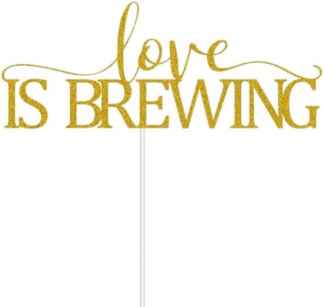 Love is Brewing Cake Topper for Wedding Engagement Bridal Shower Bachelorette Party Decorations Gold Glitter