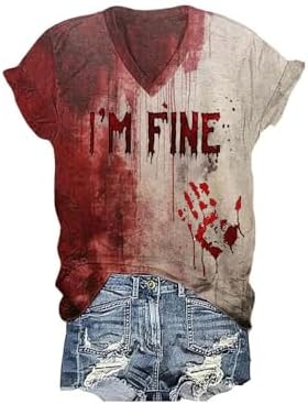 Halloween I'm Fine Bloody Graphic Shirt for Women Funny Horror Blood Splatter T-Shirts Bloodstained Horror Costume Tees Top