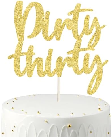 Dirty Thirty Birthday Cake Toppers, golden Cake Topper, 30 cake topper, 30th birthday decorations,30th Birthday Cake Topper, 30 Decorations for Cake