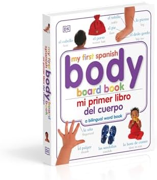 Mi Primer Libro del Cuerpo/My First Body Board Book (My First Board Books)