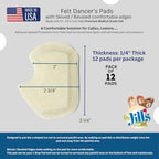 Dr. Jill's Foot Pads, Latex Free, YJ30-4055, Sesamoid Pad Skived 1/4" Felt -Right- (12 Pack) Dancers Pad