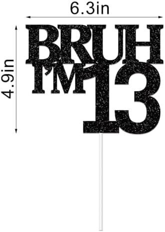 Bruh I'm 13 Cake Topper,Double-Sided Glitter Black 13th Birthday Cake Topper,Funny 13th Birthday Party Decorations for Teen Boys Girls 13 Year Old,Official Teenager,Happy 13th Birthday Supplies Decor
