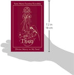 Diary of Saint Maria Faustina Kowalska: Divine Mercy in My Soul