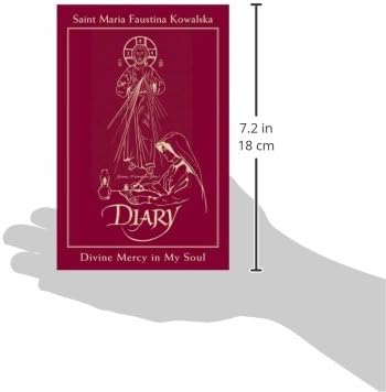 Diary of Saint Maria Faustina Kowalska: Divine Mercy in My Soul
