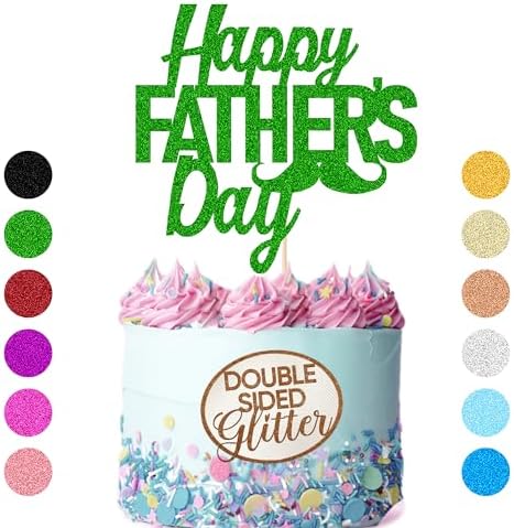 Happy Fathers Day Cake Topper 11 Colours Fathers Day Decorations Double Sided Glitter Cake Decoration Fathers Day for Men Dad (Green)
