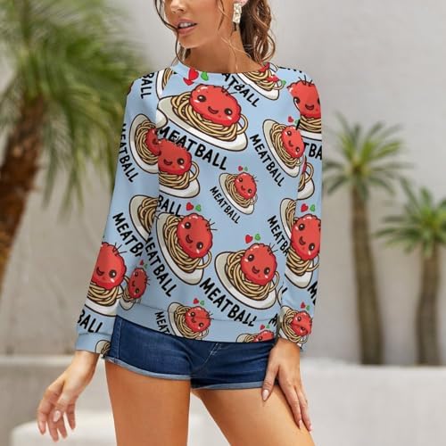 Meatball Cute Italian Spaghetti Women's Sweatshirt Crewneck Long Sleeve Shirts Pullover Tees Cute Tops