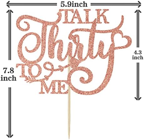 Rose Gold Glitter Talk Thirty to Me Cake Topper, Happy 30th Birthday/Cheers to 30 Years, Funny 30th Birthday Party Decoration Supplies