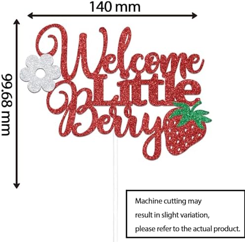Glitter Red Welcome Little Berry Cake Topper, Welcome Sweet Berry Baby Shower Party Cake Decoration,Strawberry Baby Girl Birthday Party Supplies