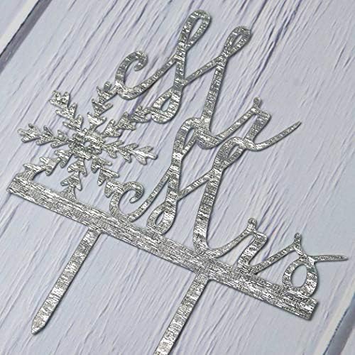 Mr & Mrs Cake Topper with Snowflake, Bride and Groom Sign Wedding Engagement Cake Topper Decorations, Silver Glitter Acrylic