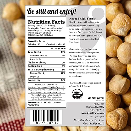 Be Still Farms Organic Soybeans - Soy Beans Dry (2.8 lb) aka Soya Nuts - Great for Edamame, Soy Milk, Tofu - High in Protein & Fiber | USA Grown | USDA Certified | Vegan | Non-GMO | Gluten Free