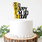 Funny So Happy I'm 60 Today Cake Topper - Glitter Fabulous Sixty Years Birthday Cake Décor - Cheers To Dirty 60th Birthday Party Decoration