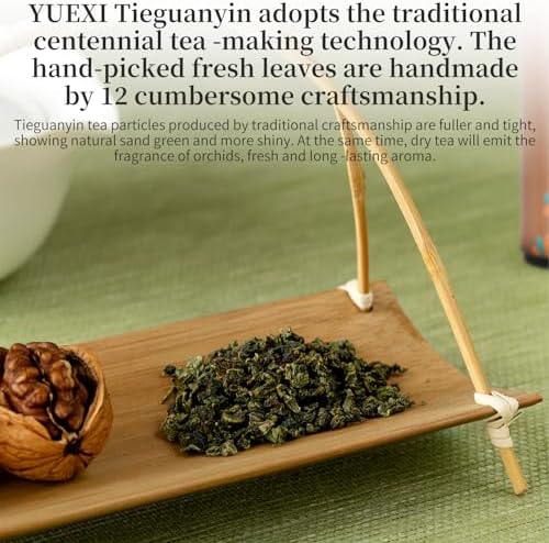 Yuexi Tie Guan Yin Oolong Tea Loose Leaf Tieguanyin Tea Iron Goddess of Mercy Oolong Chinese Tea High Mountain Strong Orchid Aroma Fujian Anxi Central Area 铁观音 安溪铁观音 乌龙茶 茶叶 5.29oz/150g
