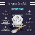 Le Marinier French Sea Salt Extra Fine, 8.81oz – 0.6lb. Celtic Salt Organic- 100% Natural, Mineral Rich, Unrefined, Hand Harvested (0.6lb Extra Fine)