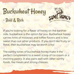 Some Honey Raw & Unfiltered Buckwheat Honey – 100% Pure U.S. Honey – USDA Grade A – All-Natural – 16 oz