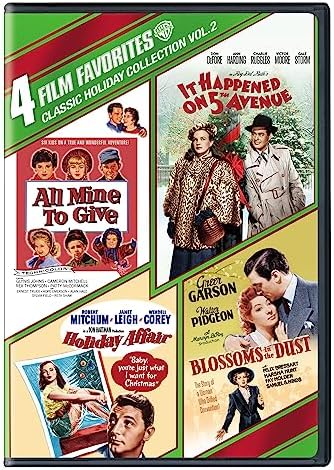 4 Film Favorites: Classic Holiday Vol. 2 (All Mine to Give, Blossoms in the Dust, Holiday Affair, It Happened on 5th Avenue)