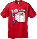 Men's Funny Worst Job Toothbrush/Toilet Paper RED T-Shirt (LG)