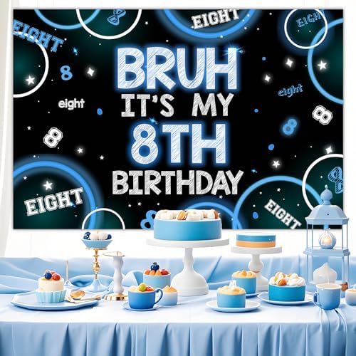 Bruh It’s My 8th Birthday Decor 4.92 * 3.28ft Bruh It’s My 8th Birthday Backdrop Banner Blue Black Eighth Birth Day Decor for Boy Happy Eighth Bday Supplies Eight Years Old Photo Booth Prop