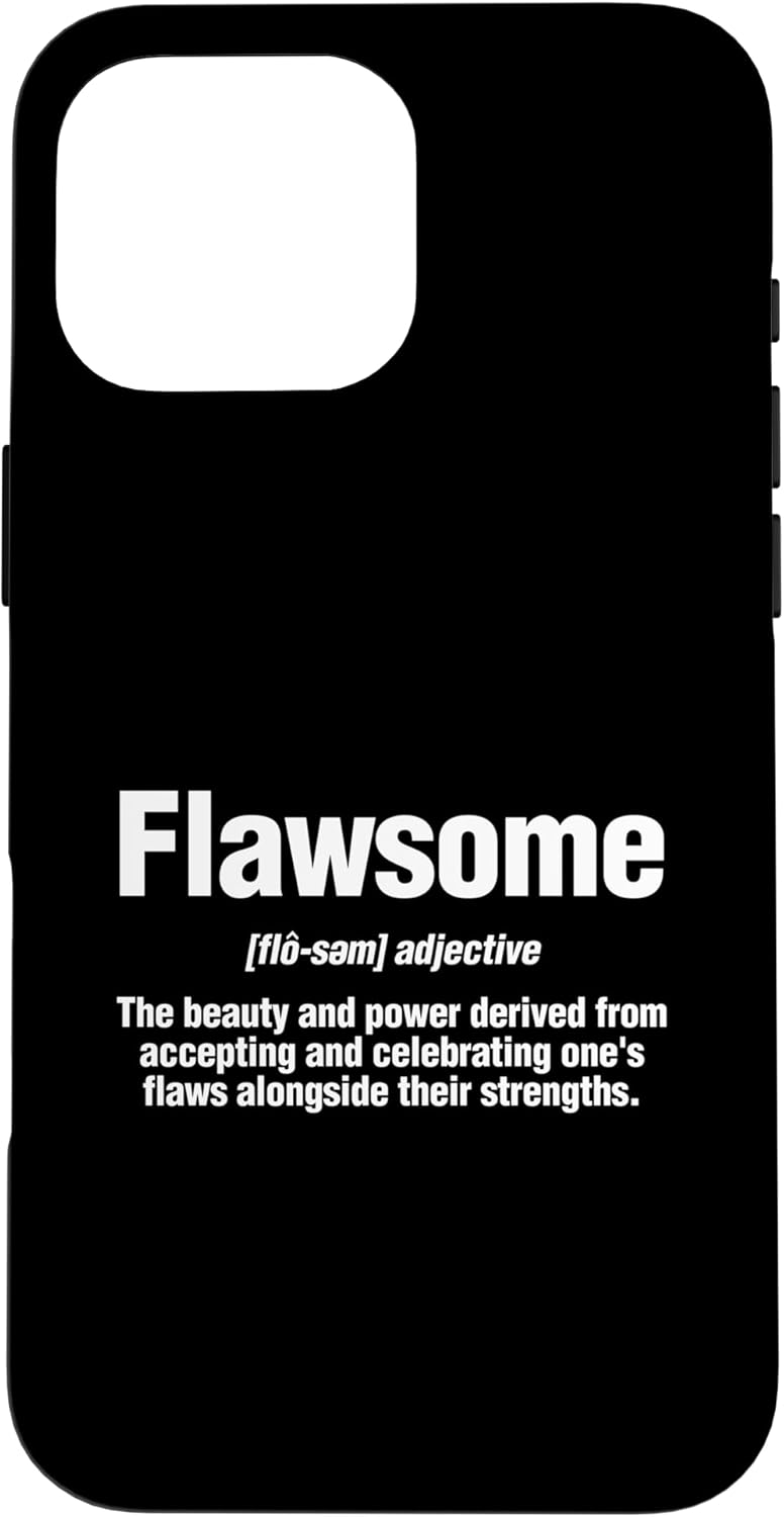 Flawsome Definition Self Love Case for iPhone 16 Pro Max