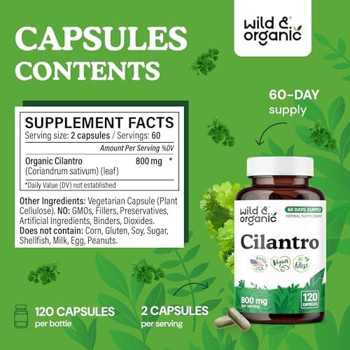Wild & Organic Cilantro Capsules 800 mg - Detox Support - Cilantro Supplement - Antioxidant Capsules with Coriander Leaf - Vegan, No Fillers, Non-GMO - 120 Count