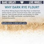 Great River Milling Organic Dark Rye Flour | Whole Grain, Non-GMO, Kosher, Unbromated | Earthy Flavor for Rye Bread, Sourdough Starter, Bagels, Crackers & Artisan Baking | 5 Lb