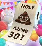 Printed TP You're 30 Birthday Toilet Paper Gift - 30th Bday Party Funny Birthday Gift Joke Toilet Paper Prank, Novelty Unique Birthday Presents for Men, Women, Family, Friends - 500 Sheets
