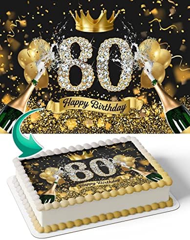 Black And Gold Balloons Crown Champagne Glitter 80 Edible Cake Image Topper Birthday Cake Banner 1/4 Sheet