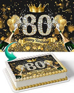 Black And Gold Balloons Crown Champagne Glitter 80 Edible Cake Image Topper Birthday Cake Banner 1/4 Sheet