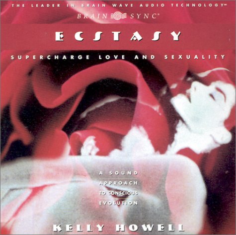 Ecstasy: Experience Sexual Ecstasy