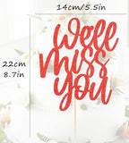 We Will Miss You Cake Topper - Red Glitter Farewell Cake Decoration Supplies for Retirement or Graduation Party - Friends and Relatives Going Away Party Cake Decor