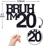 Black Glitter Bruh I'm 20 Cake Topper, Happy 20th Birthday/Bro I'm 20/Cheers to 20 Years, Funny 20th Birthday Party Decorations Supplies