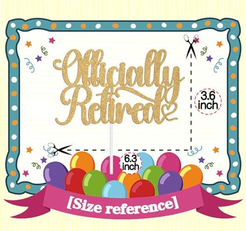 Officially Retired Cake Topper, I'm Retired, Hello Pension, Happy Retirement Party Decorations Supplies for Men Women, Gold Glitter