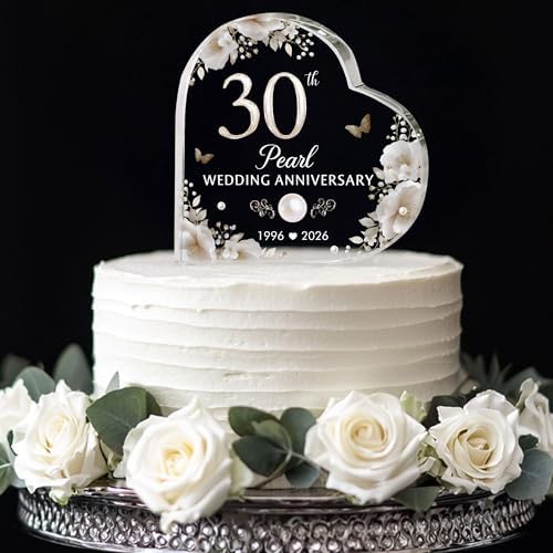 30th Wedding Anniversary Acrylic Cake Topper, 30 th Pearl Anniversary Decorations, 30 Wedding Topper, 30 Years Of Marriage Gifts, Wedding Keepsake Gift (30th Anniversary 2026)