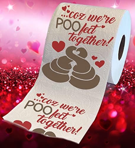 Printed TP 'Coz We're POO-fect Together Printed Toilet Paper Gag Gift - Funny Toilet Paper Roll for Valentines, Bathroom Decor, Romantic Novelty Valentines Day Gift for Him or Her - 500 Sheets