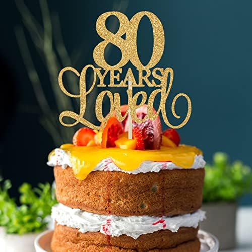 80 Years Loved Cake Topper, Cheers to 80 Years, 80th Birthday Cake Topper, 80th Wedding Anniversary Cake Topper, 80th Anniversary Birthday Party Favor Supplies Gold Glitter