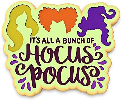 It's All a Bunch of Witch Sisters Cookie Cutter & Stamp (4.5 in. Wide X 3.64 in. Tall)